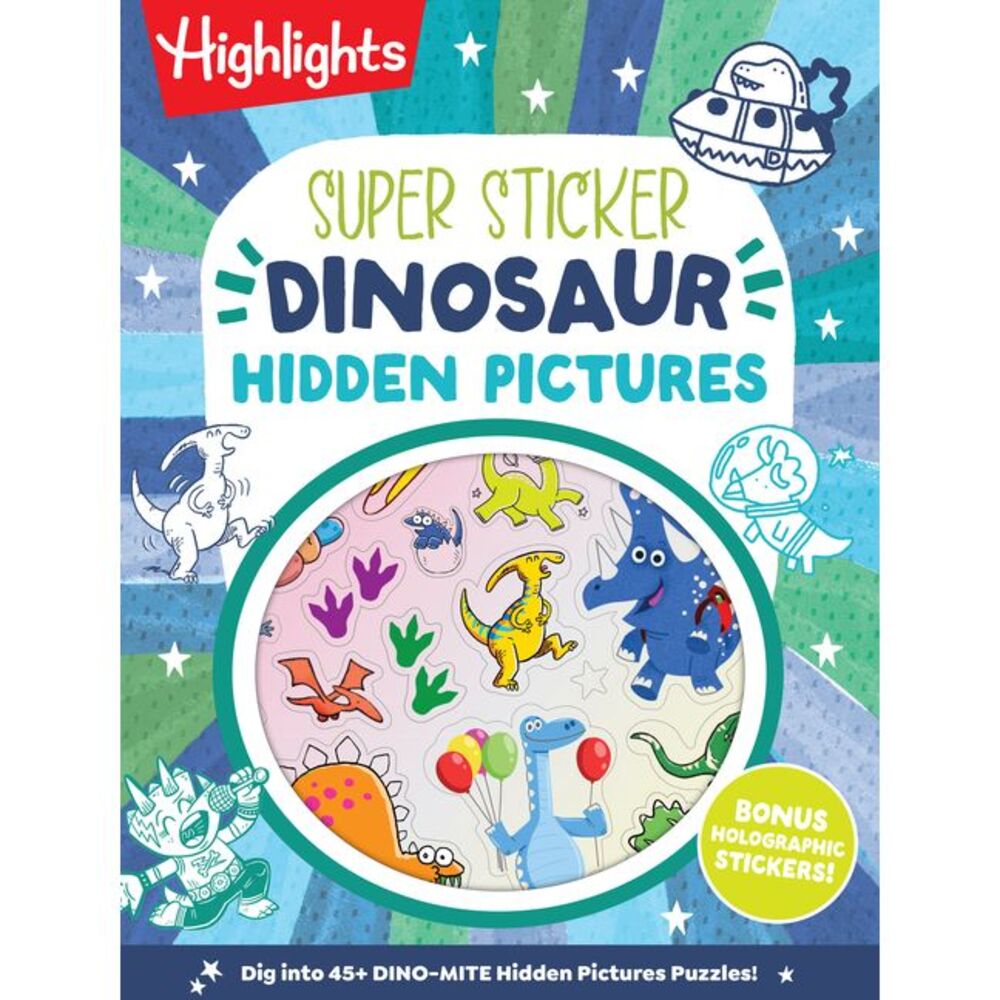 Super Sticker Dinosaur Hidden Pictures -- Highlights